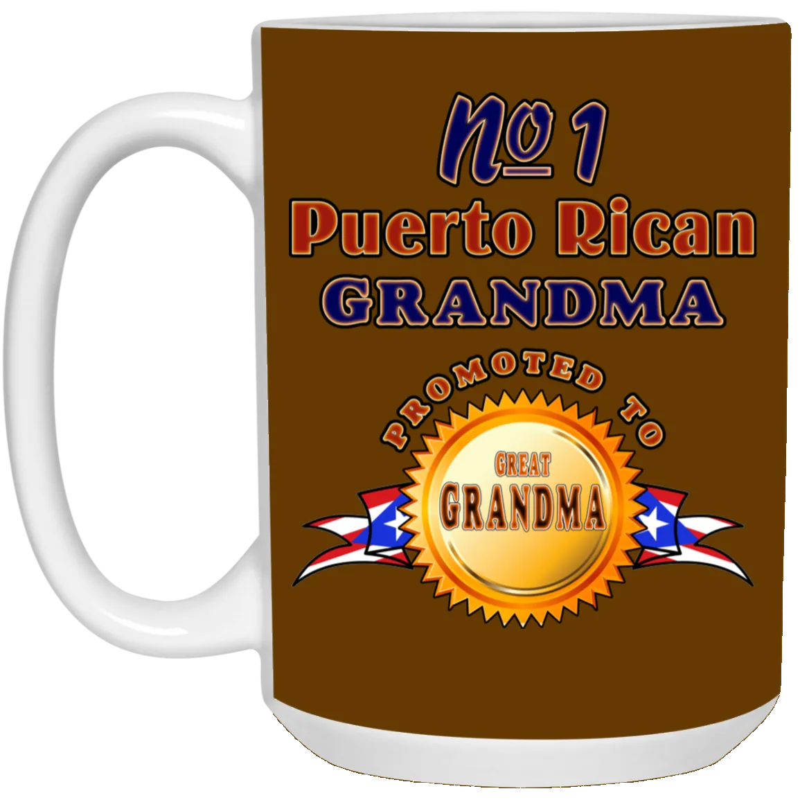 #1 Grandma Promoted To Great Grandma 15 oz. White Mug