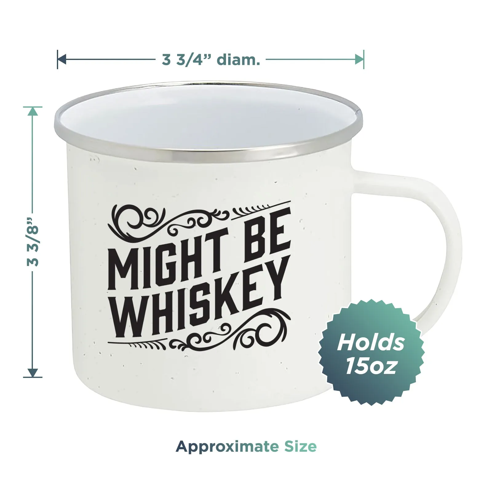 Enamel Camping Coffee Mug "Might Be Whiskey" Large Tin Cup 16 Ounce (Speckled White)