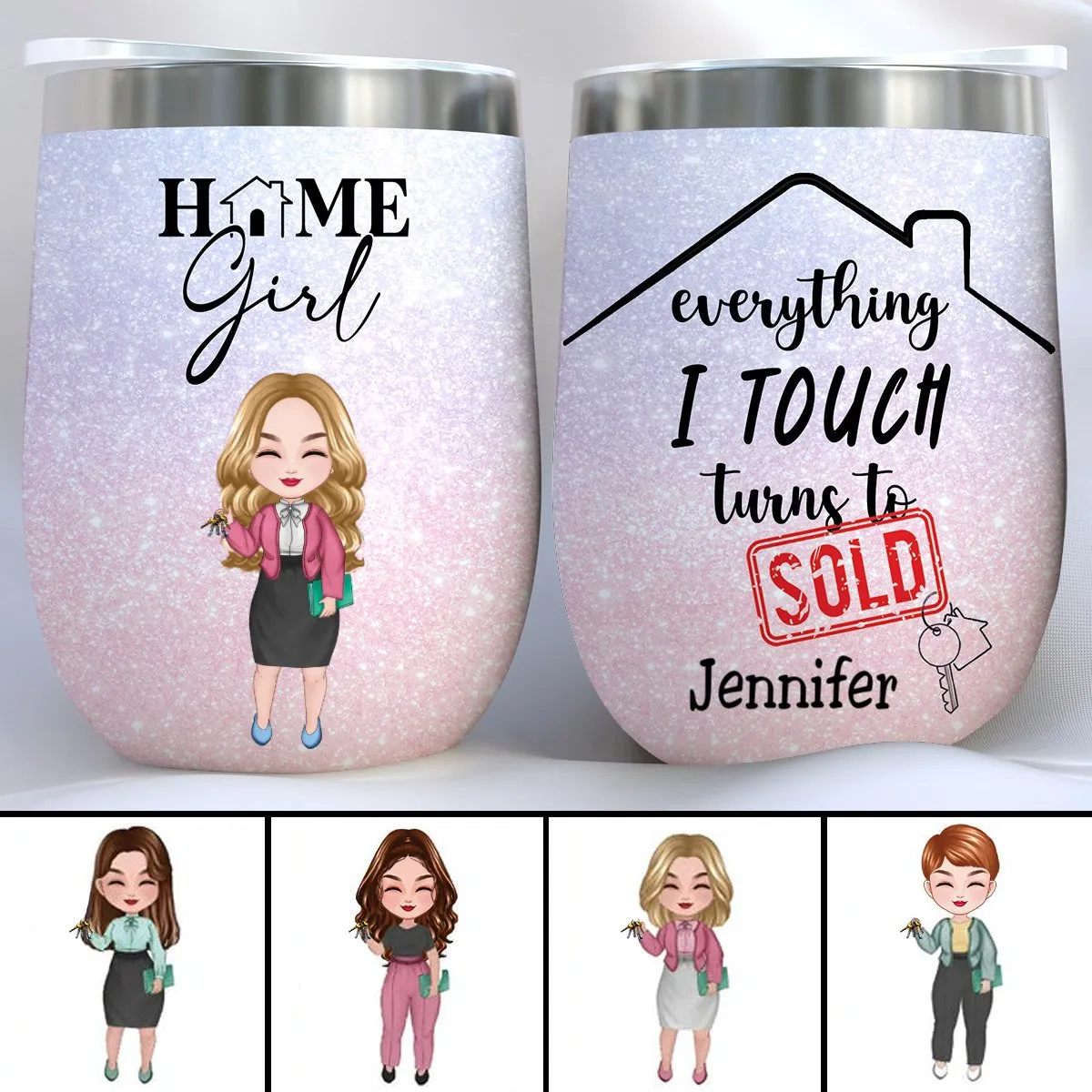 Realtors - Everything I Touch Turns To Sold - Personalized Wine Tumbler